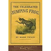 The Celebrated Jumping Frog: First Edition