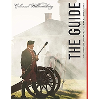 Colonial Williamsburg: The Guide: The Official Companion to the Historic Area book cover