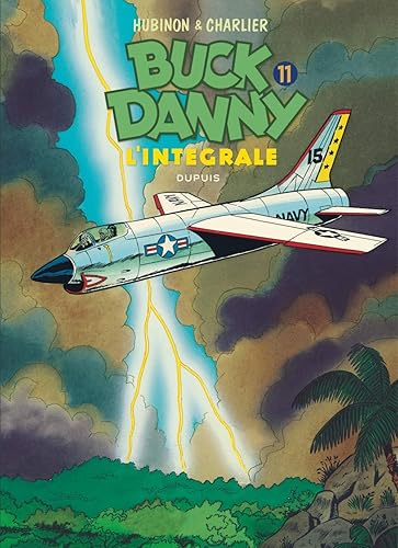 Download Buck Danny - L'intégrale - tome 11 - Buck Danny 11 (intégrale) 1970 - 1979 PDF