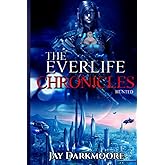 The Everlife Chronicles: Hunted