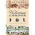 Victorian London (Life of London)