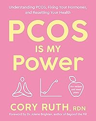 PCOS Is My Power: Understanding PCOS, Fixing Your