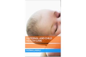 MATERNAL AND CHILD HEALTH CARE