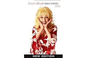 Smart Blonde: The Life of Dolly Parton: The Life of Dolly Parton