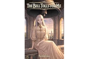 The Bell Tolls for Me: Volume 1