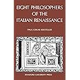 Eight Philosophers of the Italian Renaissance