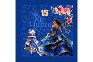 Royal Blue Quinceanera & Mis Quince Guest Book: A Sweet 15 Keepsake, Gift Log & Memory Book for Guest Messages & Polaroids