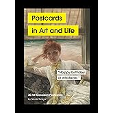 Postcards in Art and Life: 30 All-Occasion Postcards