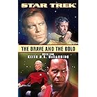 The Brave and the Bold: Book One (Star Trek 1)