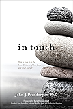 In Touch: How to Tune In to the Inner Guidance of Your Body and Trust Yourself