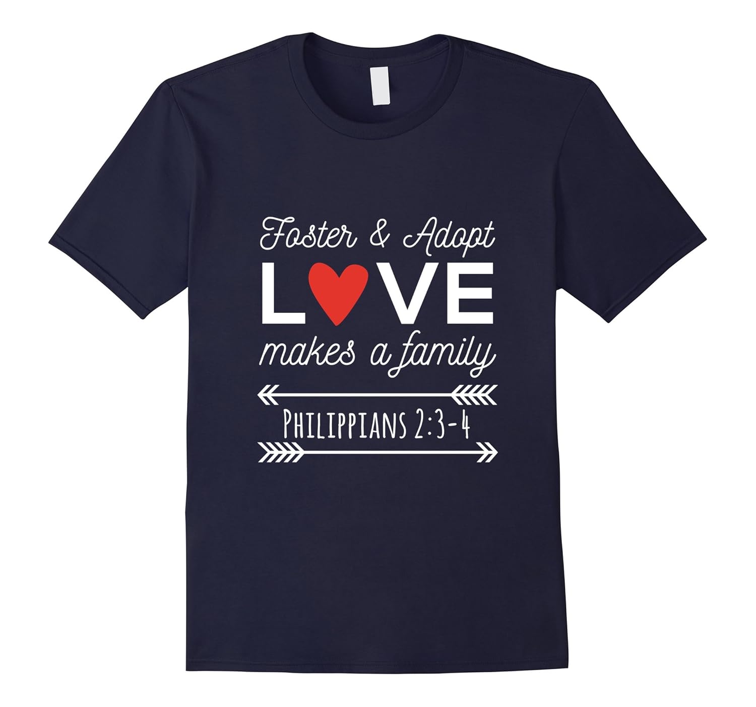 Foster & Adopt | Love Makes a Family Christian T-Shirt-ANZ