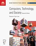 New Perspectives on Computers, Technology, and Society 2nd Edition - Brief, Parsons, June J. and Oja, Dan, 0760071071