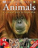 Animals A Visual Encyclopedia Second Edition