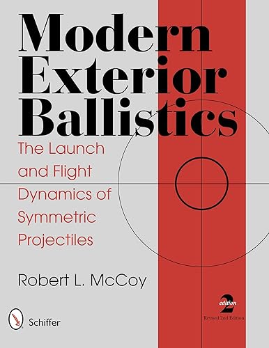 Download Modern Exterior Ballistics: The Launch and Flight Dynamics of Symmetric Projectiles PDF