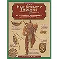 New England Indians (Illustrated Living History Series)