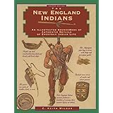 New England Indians (Illustrated Living History Series)