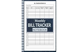 Bill Tracker Notebook: Monthly Bills Organizer And Tracker. Bill Payments Tracker. Bill Paying Organizer Log Book. Monthly Bill Planner And Organizer. Size 6'x9'/ 110 Pages