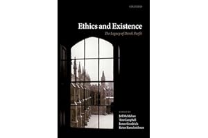 Ethics and Existence: The Legacy of Derek Parfit