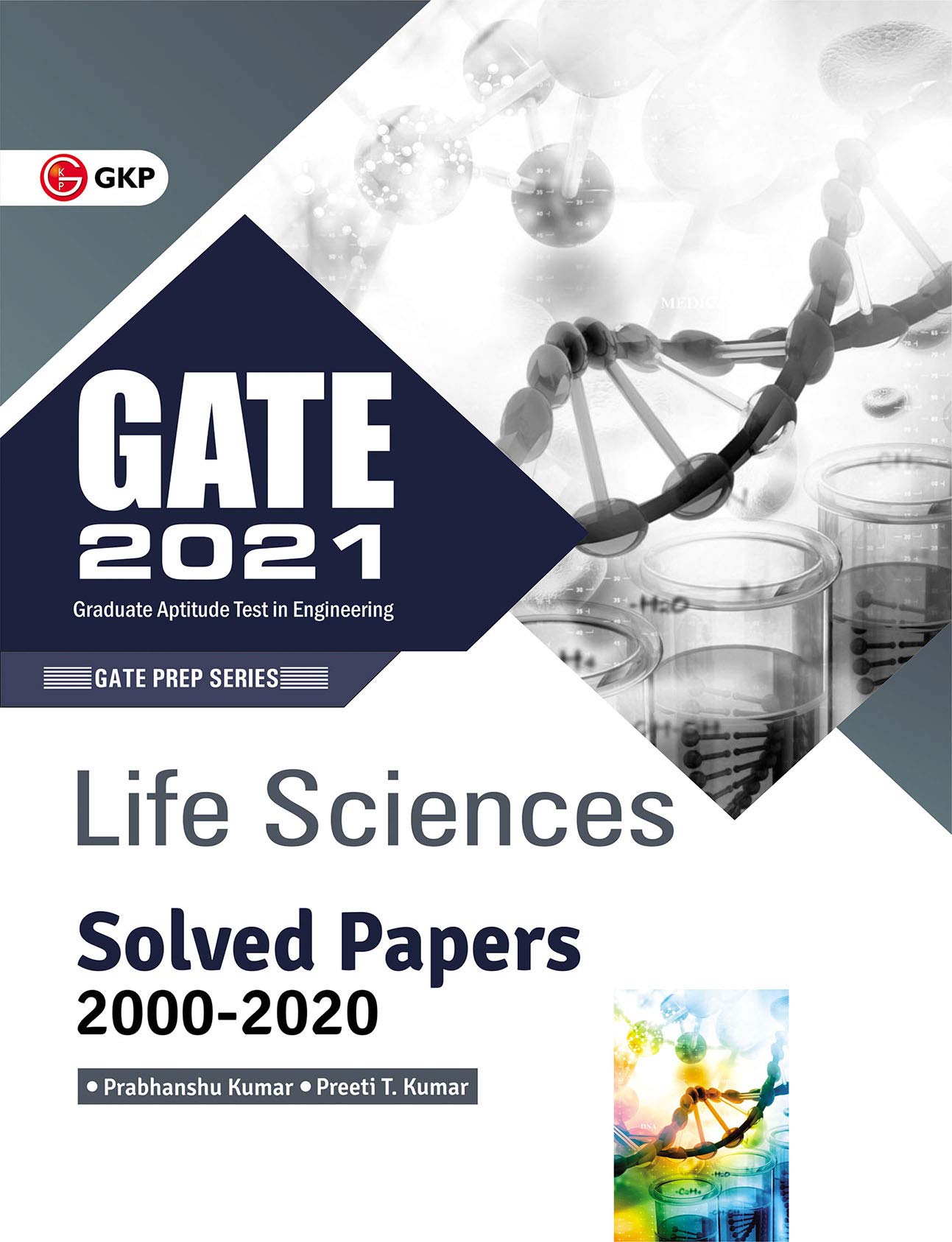 GATE 2021 – Life sciences – Solved Papers 2000-2020