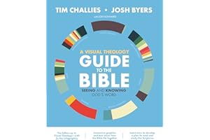 A Visual Theology Guide to the Bible: Seeing and Knowing God's Word