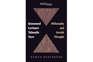 Emmanuel Levinas's Talmudic Turn: Philosophy and Jewish Thought (Cultural Memory in the Present)