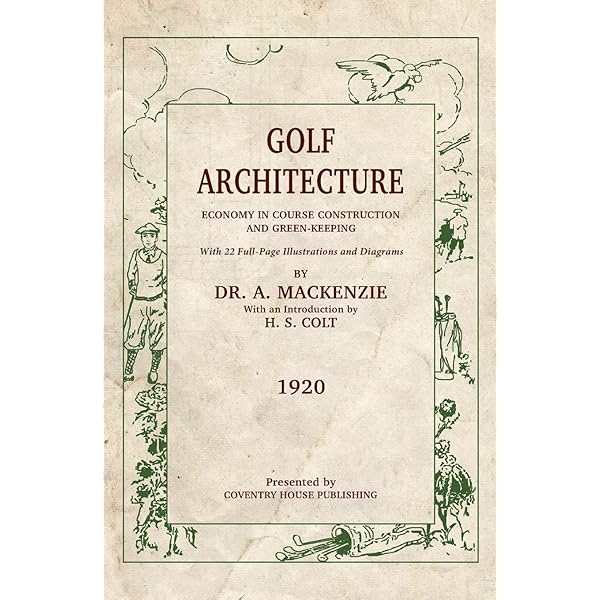 The Captain: George C. Thomas Jr. and His Golf Architecture