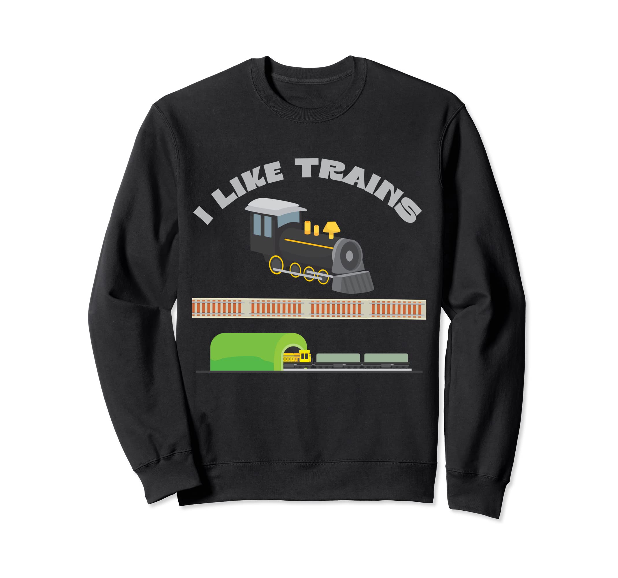 I Like Trains Collector Model Railroad Locomotive Tunnel Sweatshirt
