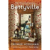 Bettyville: A Memoir: Hodgman, George: 9780143107880: Amazon.com ...
