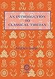 An Introduction to Classical Tibetan Updated and Revised