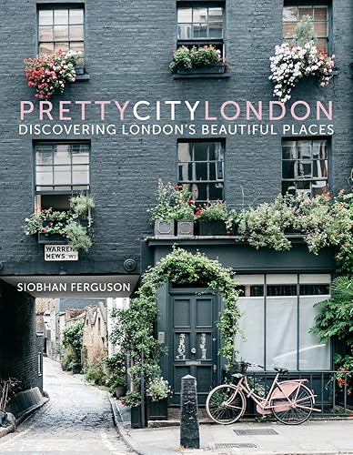 Download Prettycitylondon: Discovering London's Beautiful Places PDF