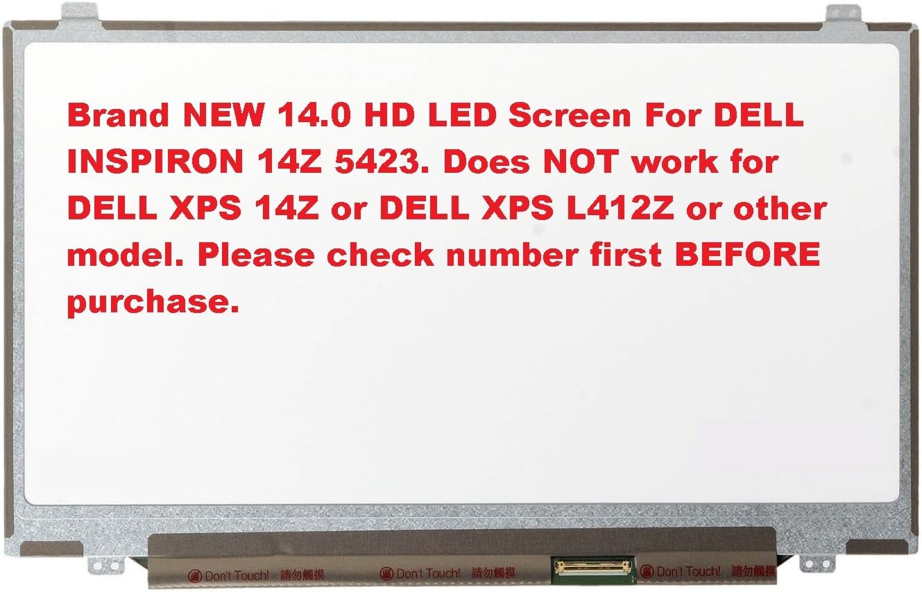 Dell INSPIRON 14Z 5423 Laptop Screen 14 SLIM LED BOTTOM RIGHT WXGA HD