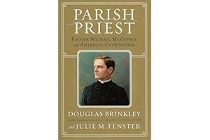 Parish Priest: Father Michael McGivney and American Catholicism