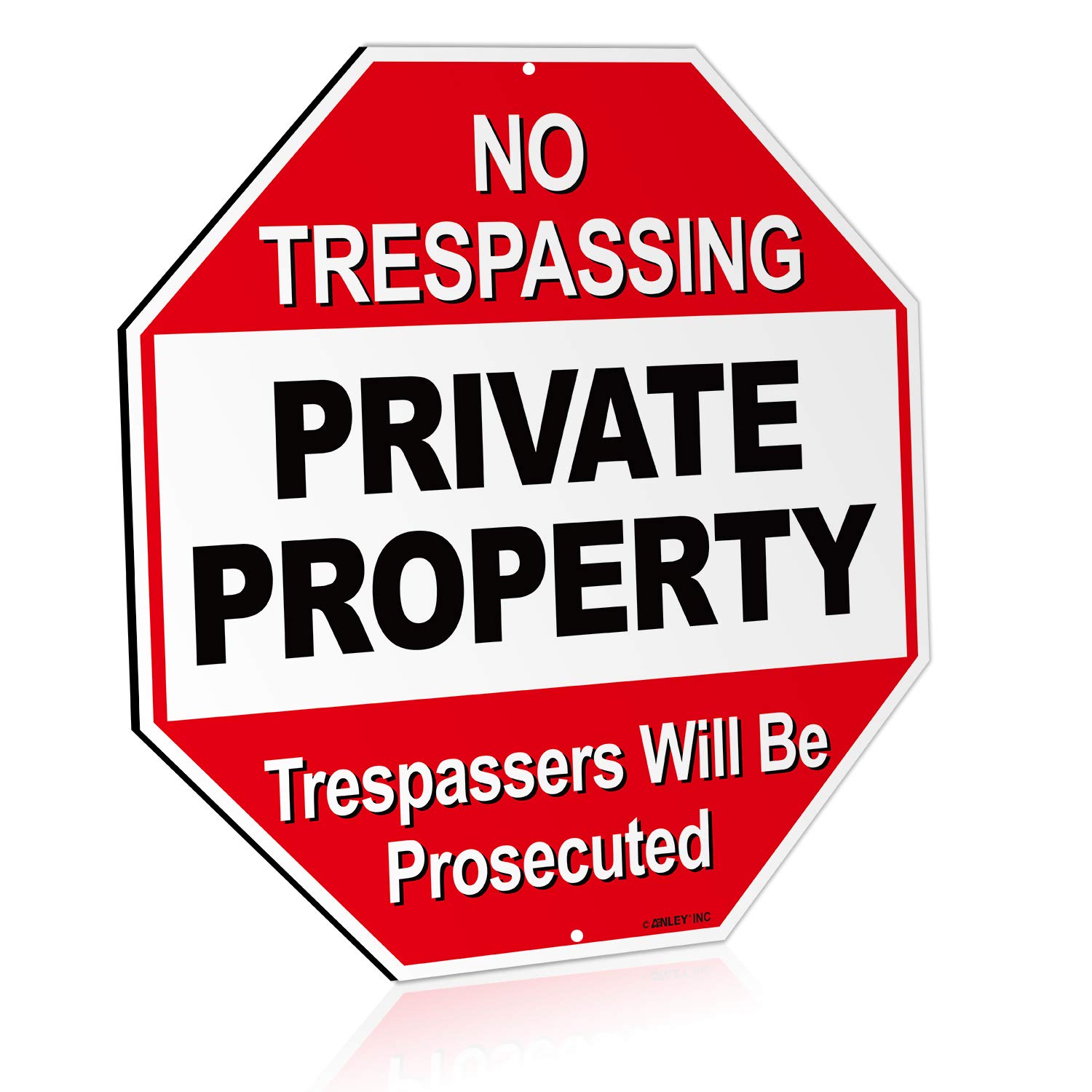 Anley Private Property Aluminum Warning Sign, Trespassers Will Be Prosecuted - No Trespassing Security Alert - UV Protected and Weatherproof - 12" x 12"