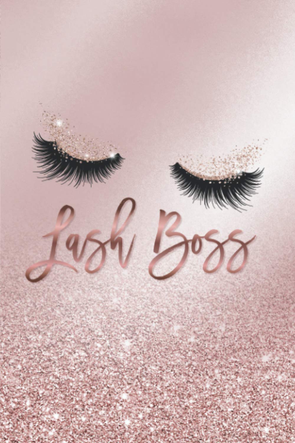 Lash Boss Notebook: A girly glittery notebook perfect for Lash Bosses