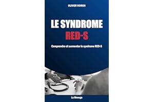 Le syndrome RED-S : Comprendre et surmonter le syndrome RED-S (French Edition)