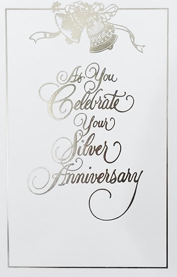 Amazon Com As You Celebrate Your Silver Anniversary Greeting