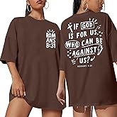 Christian Shirts for Women Jesus Shirt: Oversized if God is for Us Shirt Religious Faith Bible Verse Inspirational Tops