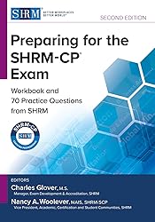 Preparing for the SHRM-CP® Exam: Workbook and