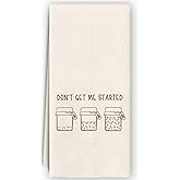 Bnzolyoia Funny Sourdough Baking Towels - Sourdough Gifts for Women Bakers, Sourdough Bread Decor, Don't Get Me Started Hand Towels Dish Towels for Kitchen, 16x24 Inch