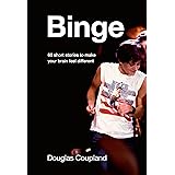 Binge: 60 stories to make your brain feel different