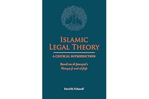 Islamic Legal Theory: A Critical Introduction: Based on al-Juwayni's Waraqat fi usul al-fiqh
