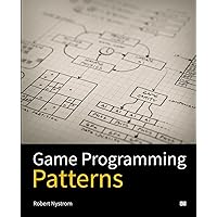 Game Programming Patterns