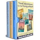 Travel Adventures for the Young at Heart: Two high-spirited seniors capture glittering memories and fascinating discoveries in Amsterdam, Barcelona, Venice, Athens, Istanbul and other magical places.