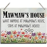 Rustic Sign, Mother's Day Gift, Grandma's Gift, Mom's Gift, Hanging Printed Wood Wall Art Sign Decor, Mawmaw's House What Happens At Mawmaw's House, Stays At Mawmaw's House, Sign Gift for Grandma