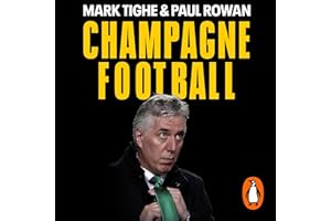 Champagne Football: John Delaney and the Betrayal of Irish Football: The Inside Story