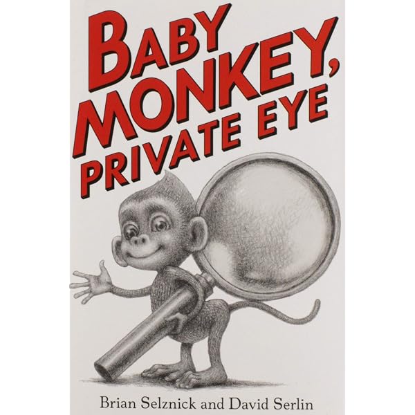Baby Monkey, Private Eye: 9781338180619 