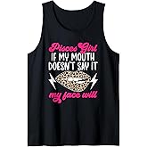 Pisces Girl Funny Pisces Zodiac Sign Pisces Horoscope Tank Top