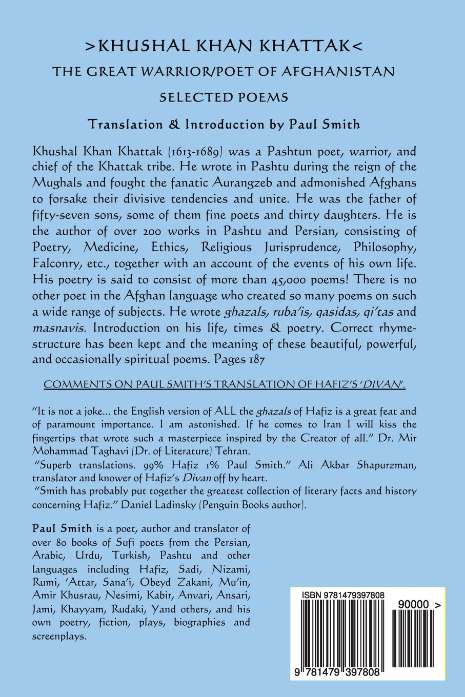 Khushal Khan Khattak The Great Warrior Poet Of Afghanistan Selected Poems Khattak Khushal Khan Smith Paul 9781479397808 Amazon Com Books