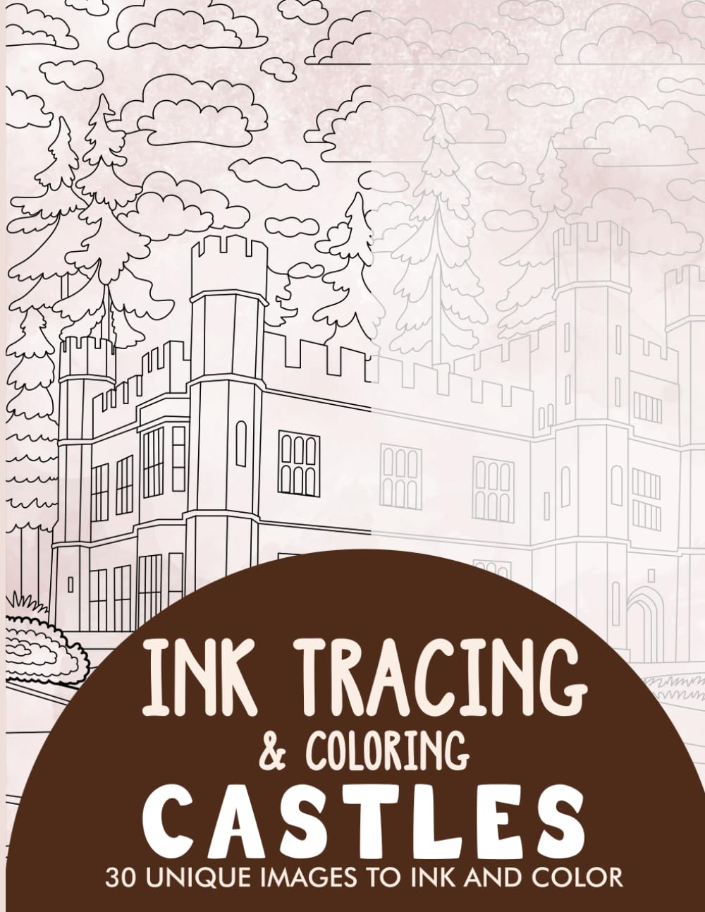 Photo 1 of Castles Ink Tracing Coloring Book for Adults: 30 Unique Illustrations to Ink and Color (Ink Tracing Books for Adults)
