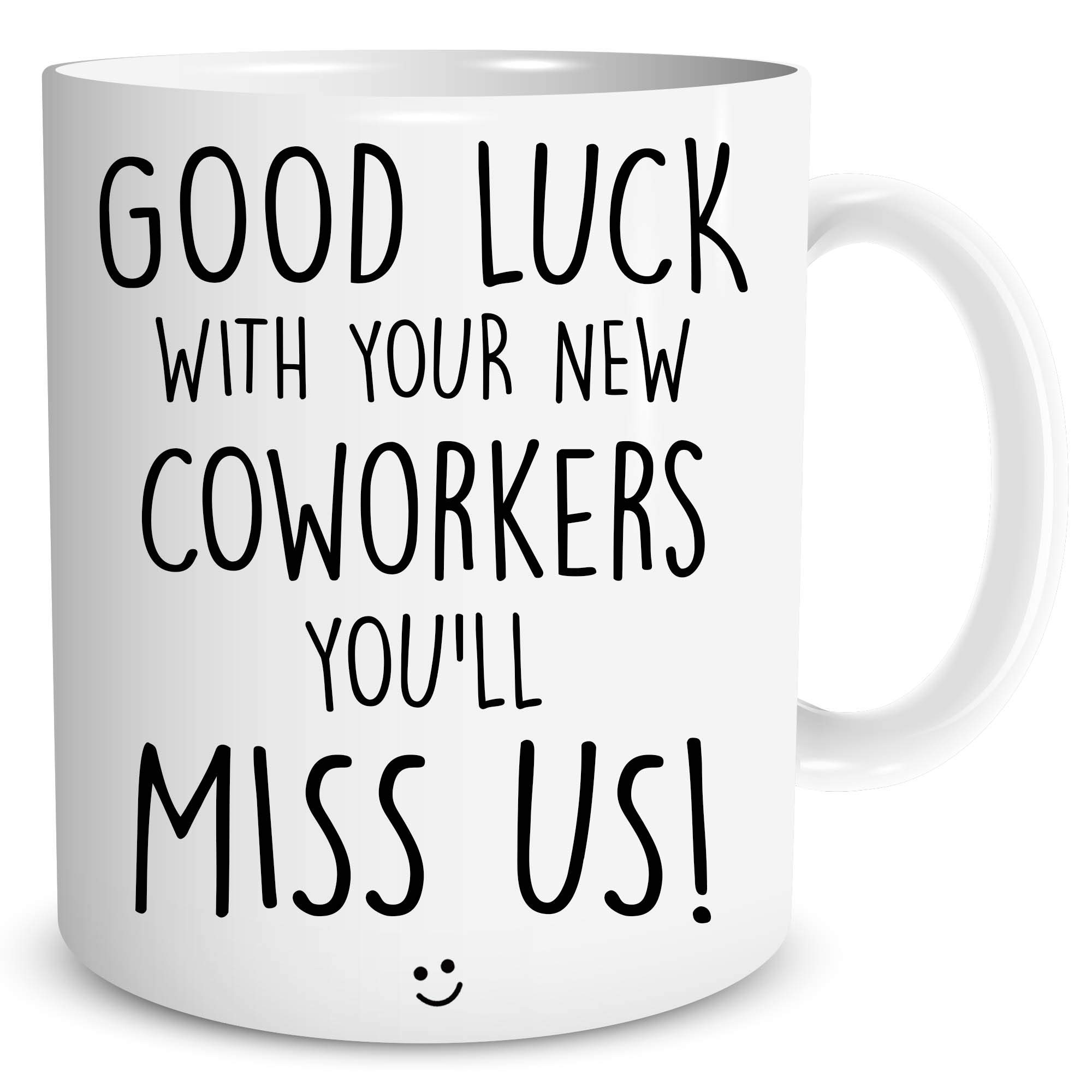 Novelty Funny Coffee Tea Mug Good Luck Colleague You'll Miss Us Humour New Job Leaving Gift Mug Work Office Banter Coworker Gift WSDMUG1383